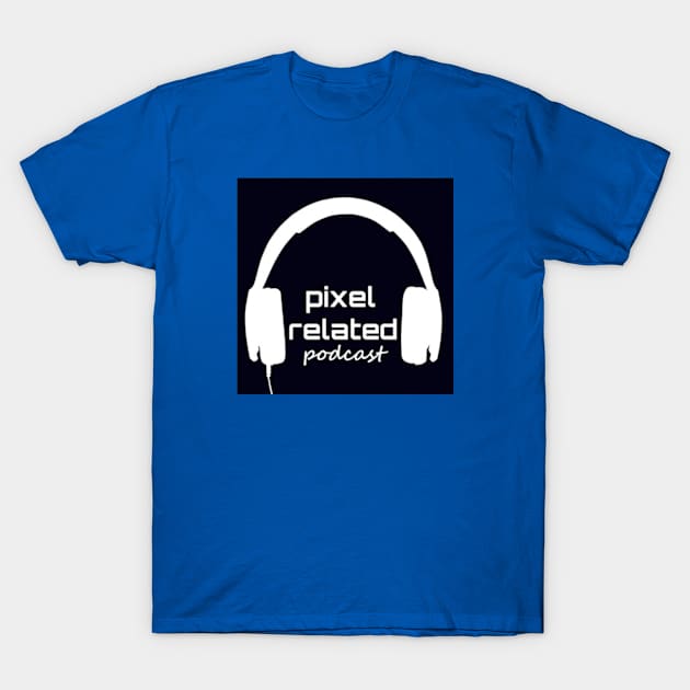 Pixel Related Podcast Logo T-Shirt by PixelRelated